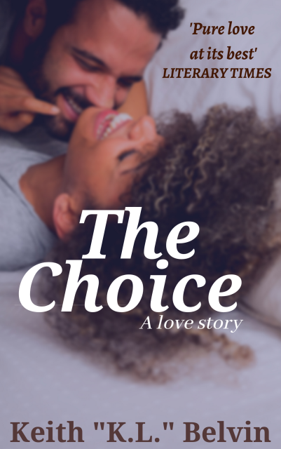 The Choice, a Love Story, Ebook (Epub)