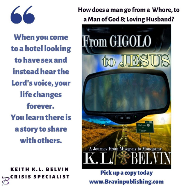 From Gigolo to Jesus by K. L. Belvin (Paperback)